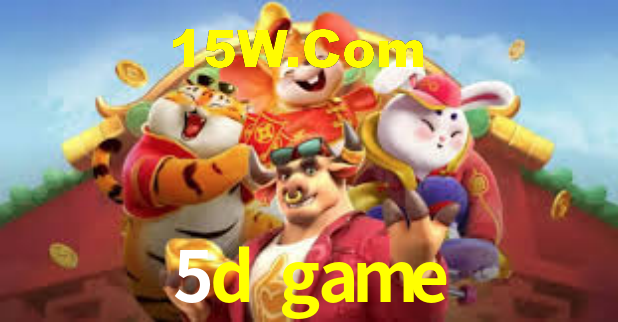 5d game